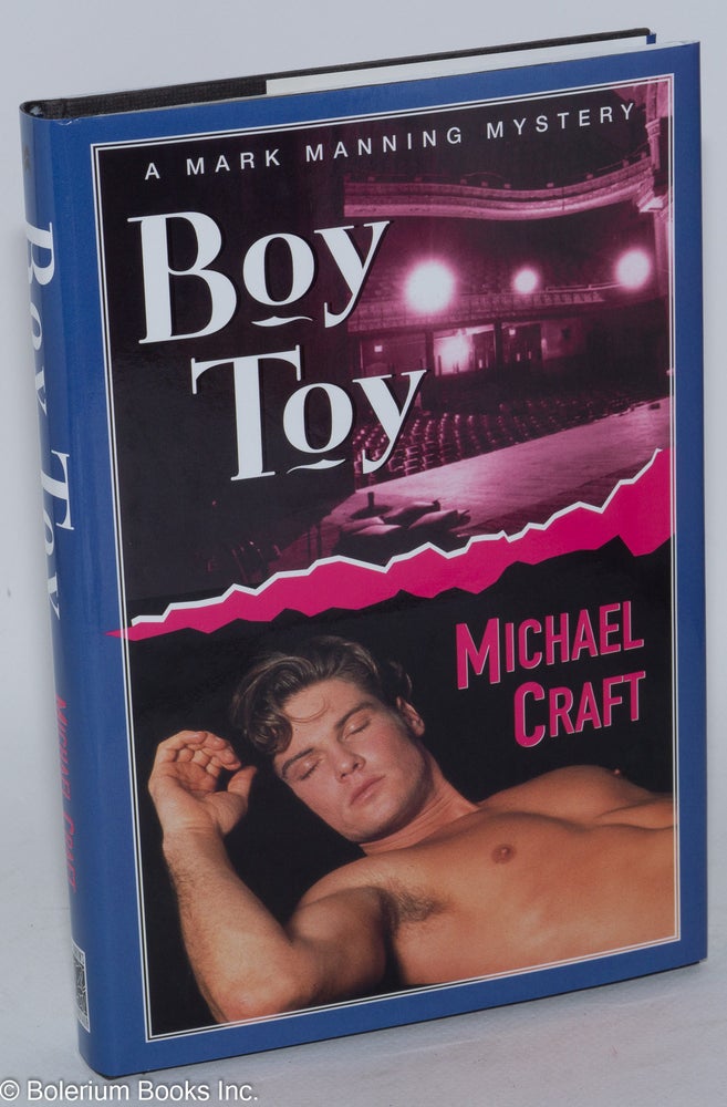 Cat.No: 90541 Boy Toy A Mark Manning Mystery. Michael Craft, Michael Craft Johnson.