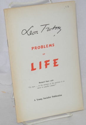 Cat.No: 90666 Problems of life. 1924. Leon Trotsky