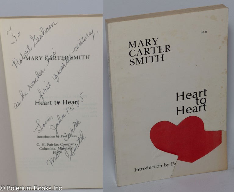 Cat.No: 90861 Heart to heart. Mary Carter Smith, Paul Evans.