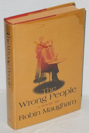 Cat.No: 9160 The Wrong People a novel. Robin Maugham, aka David Griffin