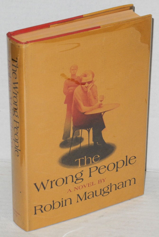 Cat.No: 9160 The Wrong People a novel. Robin Maugham, aka David Griffin.