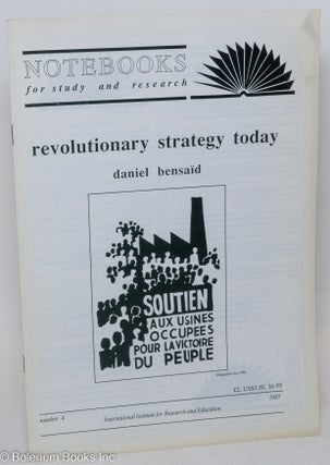 Cat.No: 91904 Revolutionary Strategy Today. Daniel Bensaïd