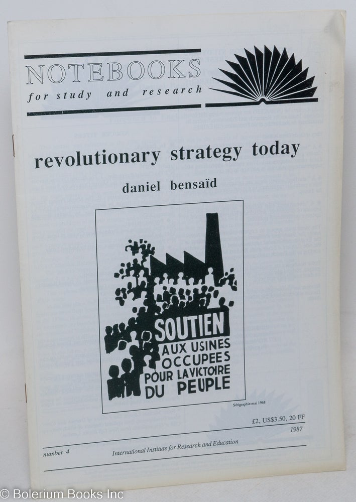 Cat.No: 91904 Revolutionary Strategy Today. Daniel Bensaïd.