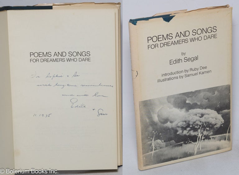 Cat.No: 92068 Poems and songs for dreamers who dare. Edith Segal, Ruby Dee, Samuel Kamen.