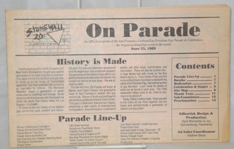 Cat.No: 92211 On Parade: the official program of the San Francisco Lesbian/Gay freedom day parade & celebration June 25, 1989