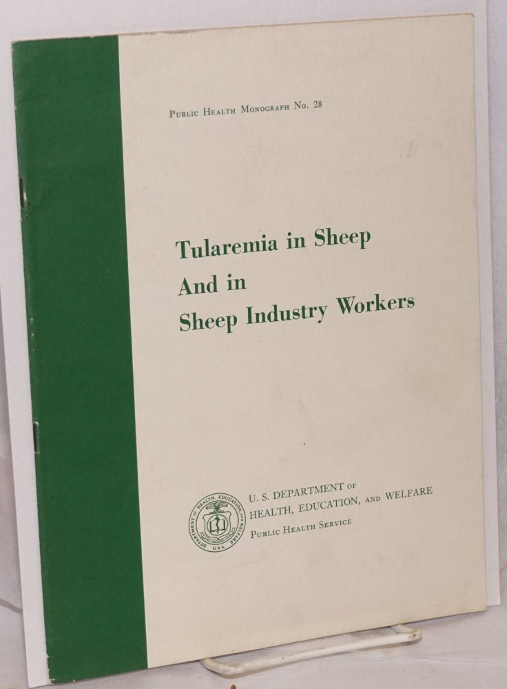 Cat.No: 92238 Tularemia in sheep and in sheep industry workers in Western United States. William L. Glen M. Kohls Jellison, and.