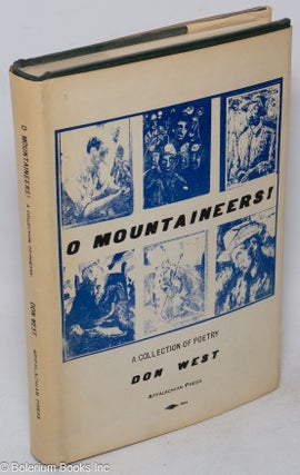 Cat.No: 92319 O mountaineers! A collection of poems. Don West