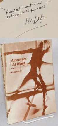 Cat.No: 92385 Americans at home, a novel. M. D. Elevitch