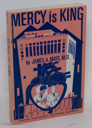 Cat.No: 92497 Mercy is king. James A. Mays