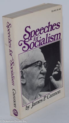 Cat.No: 92576 Speeches for Socialism. James P. Cannon