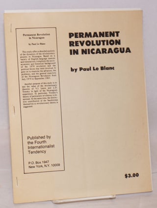 Cat.No: 92648 Permanent revolution in Nicaragua. Paul Le Blanc