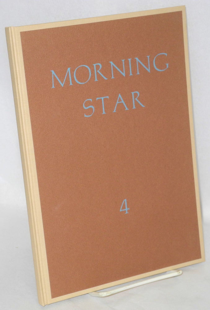 Cat.No: 92703 Morning star, a quarto of poetry. IV. John Beecher, ed.