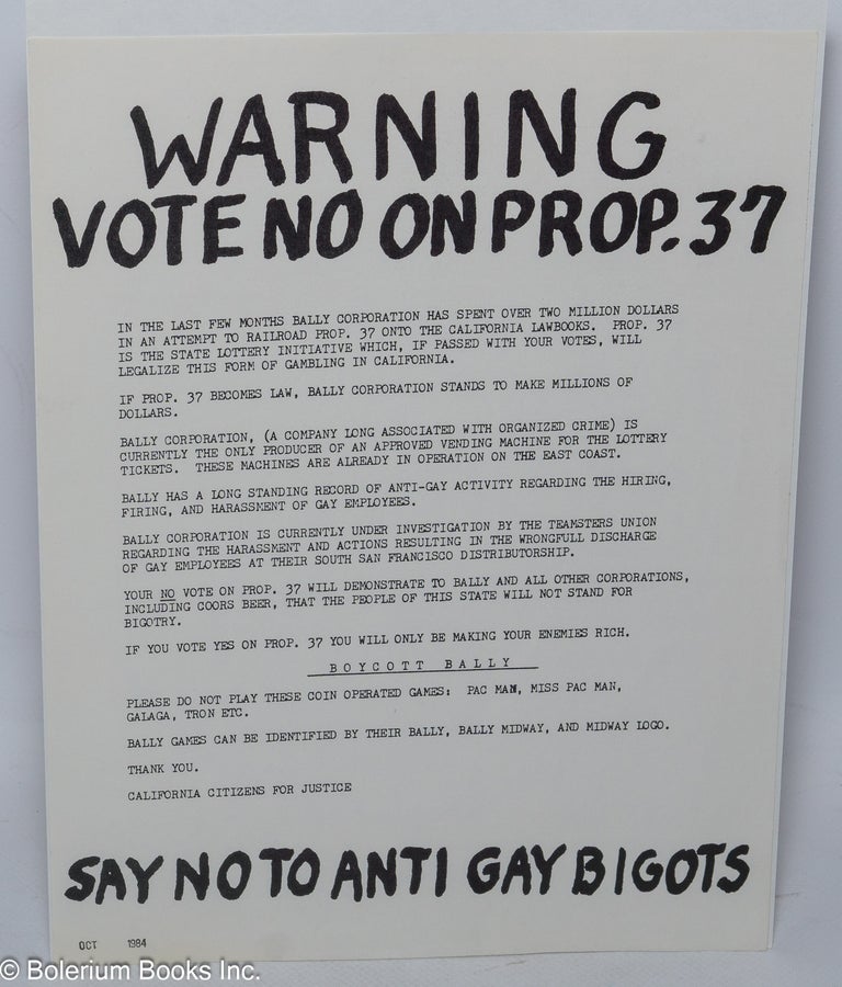 Cat.No: 92903 Warning: vote no on prop. 37, say no to anti gay bigots [handbill]. California Citizens for Justice.