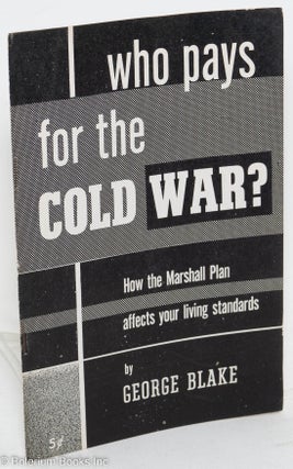 Cat.No: 92923 Who pays for the cold war? How the Marshall Plan affects your living...