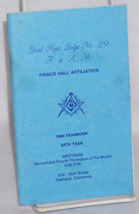 Cat.No: 93034 Good Hope Lodge no. 29, F. & A. M., 1984 yearbook. Prince Hall