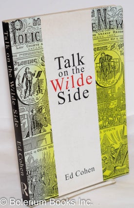Cat.No: 93109 Talk on the Wilde Side: toward a genealogy of a discourse on male...