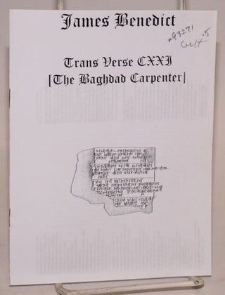 Cat.No: 93271 Trans verse CXXI [the Baghdad carpenter]. James Benedict
