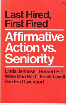 Last Hired, First Fired: Affirmative action vs seniority