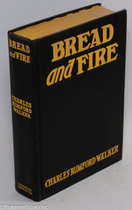 Bread and fire: a novel