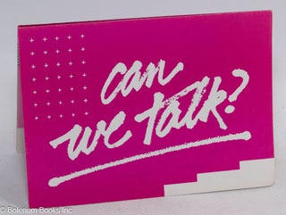 Cat.No: 93907 Can We Talk? [brochure]. Harvey Milk AIDS Education Fund