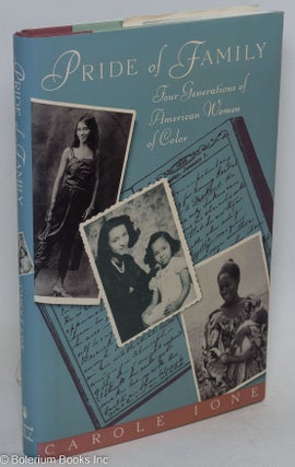 Cat.No: 9443 Pride of Family; four generations of American women of color. Carole Ione