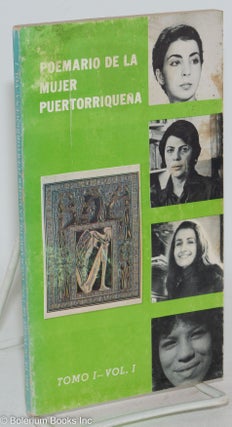 Cat.No: 94576 Poemario de la mujer Puertorriqueña; tomo 1, vol. I. Lydia Zoraida...