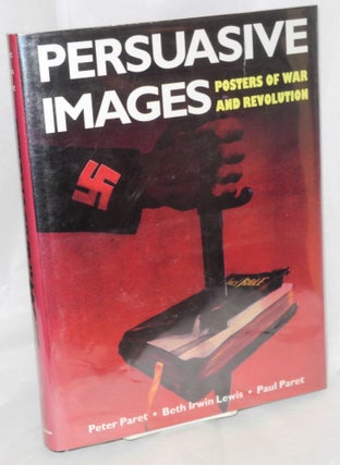 Cat.No: 95356 Persuasive images, posters of war and revolution from the Hoover...