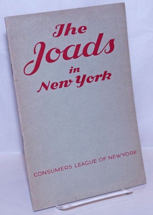 Cat.No: 95755 The Joads in New York. Kathryn Close, Helen Blanchard
