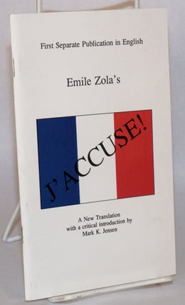 Cat.No: 95763 Emile Zola's J'accuse! a new translation with a critical introduction by...