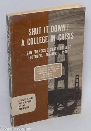 Cat.No: 95904 Shut it down! A college in crisis, San Francisco State College, October,...