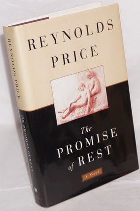 Cat.No: 95985 The Promise of Rest a novel. Reynolds Price