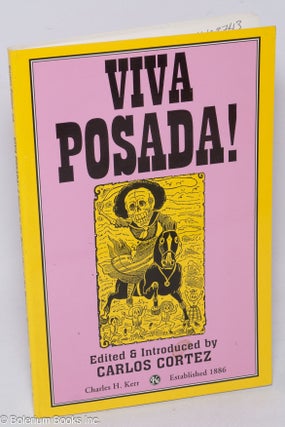 Cat.No: 96054 Viva Posada! A salute to the great printmaker of the Mexican Revolution....