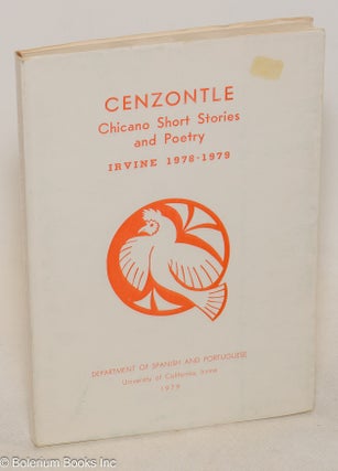Cat.No: 96095 Cenzontle; Chicano short stories and poetry. Fifth Chicano Literary Prize,...