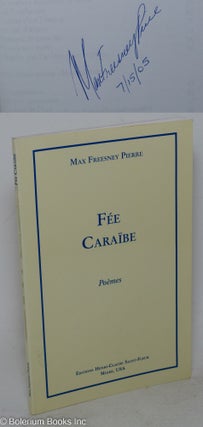 Cat.No: 96100 Fee Caraibe. Max Freesney Pierre