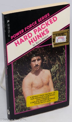 Cat.No: 96582 Hard Packed Hunks. Norm Peters, William Maltese