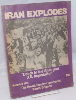 Cat.No: 96928 Iran explodes. Revolutionary Communist Youth Brigade