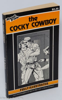 Cat.No: 96988 The Cocky Cowboy: fully illustrated. C. K. Anfuss