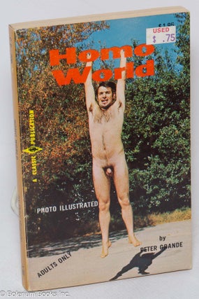 Cat.No: 96995 Homo World: photo illustrated. Peter Grande, cover author inside attributed...