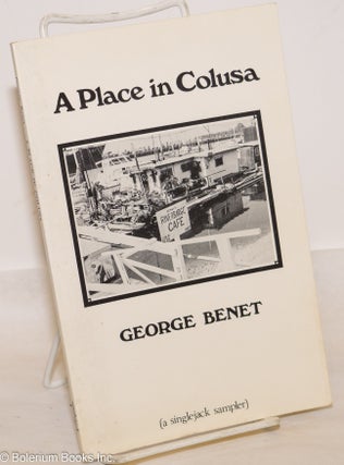 Cat.No: 97226 A place in Colusa. George Benet