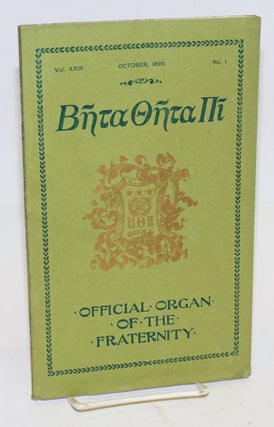 Cat.No: 97280 Beta theta pi, official organ of the fraternity vol. xxiii, October 1895,...