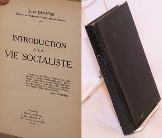 Cat.No: 97363 Introduction a la vie socialiste. Jules Destrée