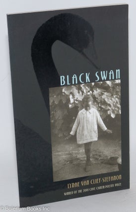 Cat.No: 98000 Black swan. Lyrae van Clief-Stefanon