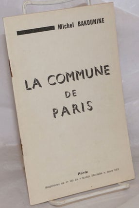 Cat.No: 98106 La Commune de Paris et la Notion l'État. Suivi de trois conférences aux...
