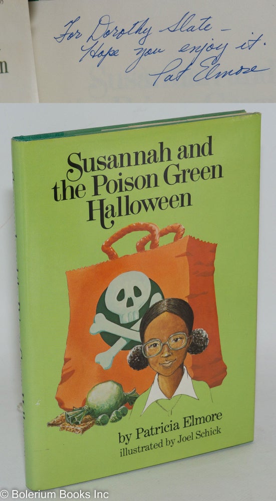 Cat.No: 98139 Susannah and the poison green Halloween; illustrated by Joel Schick. Patricia Elmore.
