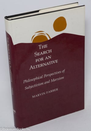 Cat.No: 98222 The search for an alternative; philosophical perspectives of subjectivism...