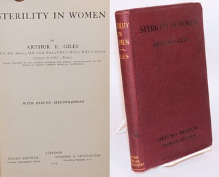 Cat.No: 98356 Sterility in women: with eleven illustrations. Arthur E. Giles