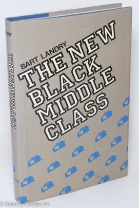 Cat.No: 9841 The new black middle class. Bart Landry