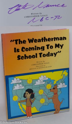 Cat.No: 98473 "The weatherman is coming to my school today"; illustrated by...