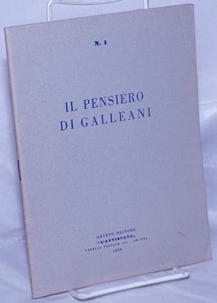 Cat.No: 98653 Il pensiero di Galleani. Luigi Galleani