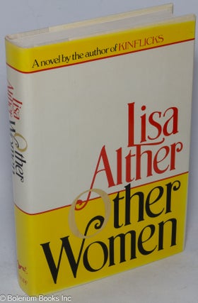 Cat.No: 98790 Other Women a novel. Lisa Alther